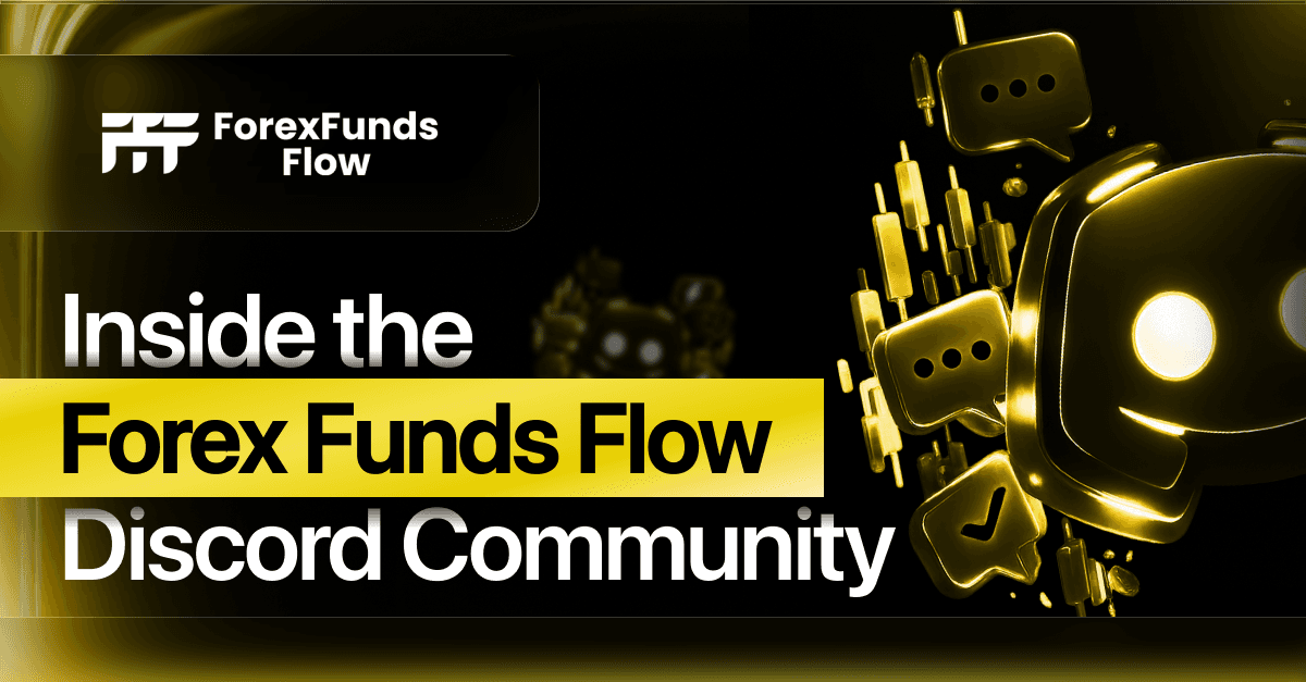 Inside Forex Funds Flow Discord: What New Traders Can Expect